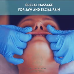 Buccal massage for jaw and facial pain