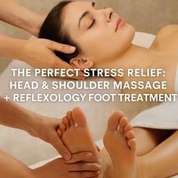 Head & foot massage